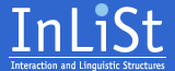 InLiSt - Interaction and Linguistic Structures